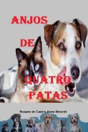 ANJOS DE QUATRO PATAS