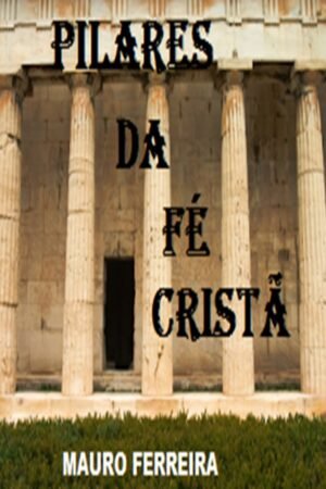 Pilares da Fé Cristã