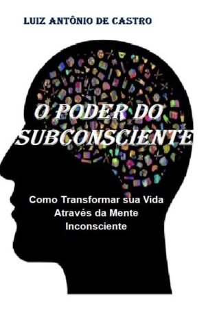 O Poder do Subconsciente