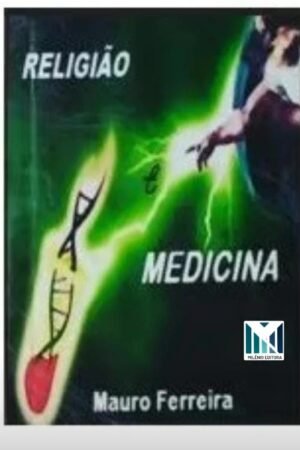 RELIGIÃO E MEDICINA